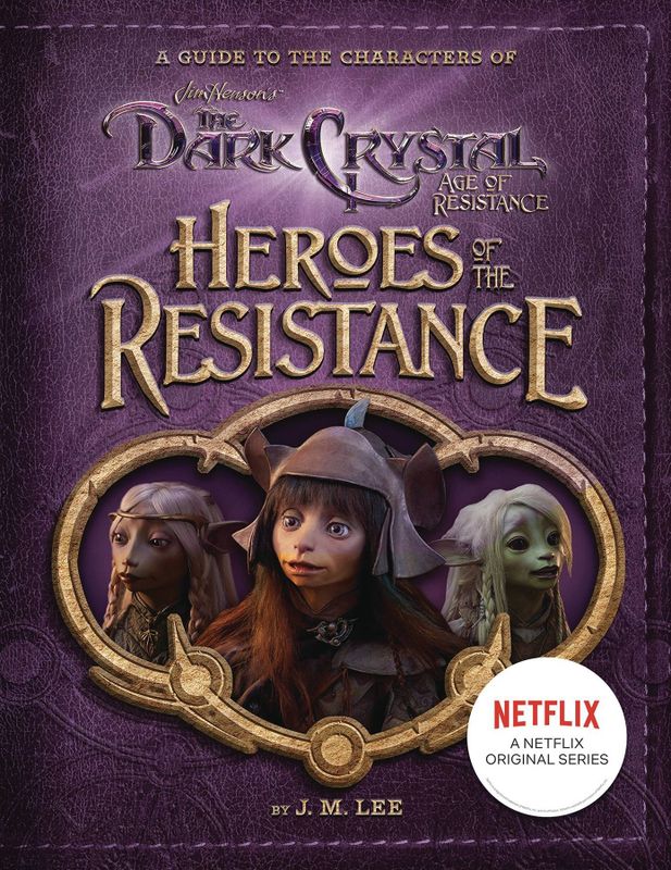 HEROES OF RESISTANCE CHARACTERS DARK CRYSTAL AGE RESISTANCE