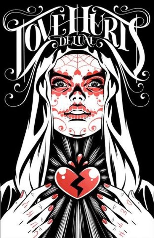 Love hurts Deluxe HC