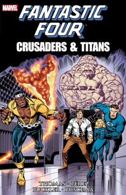FANTASTIC FOUR TP CRUSADERS AND TITANS
