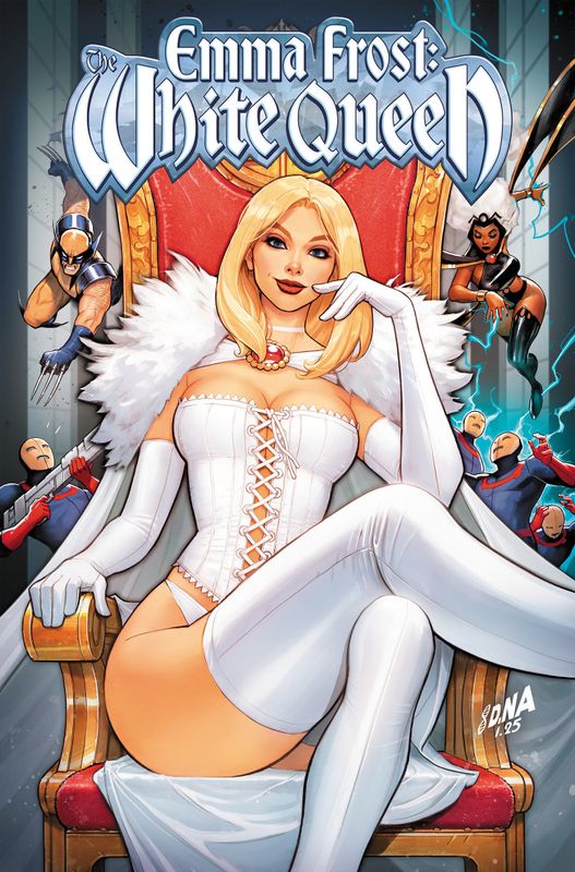EMMA FROST: THE WHITE QUEEN - ALL HAIL THE QUEEN