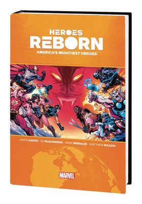 HEROES REBORN AMERICAS MIGHTIEST HEROES OMNIBUS HC