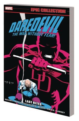 DAREDEVIL EPIC COLLECTION TP VOL 15 LAST RITES NEW PTG