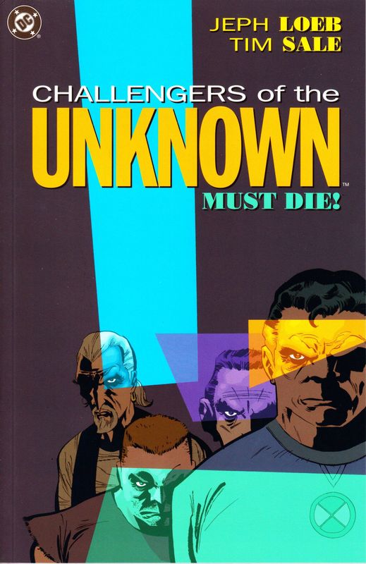 CHALLENGERS OF UNKNOWN MUST DIE TP