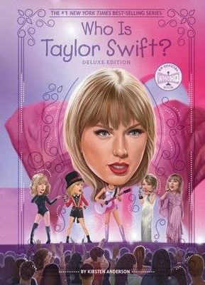 WHO IS TAYLOR SWIFT DLX ED HC