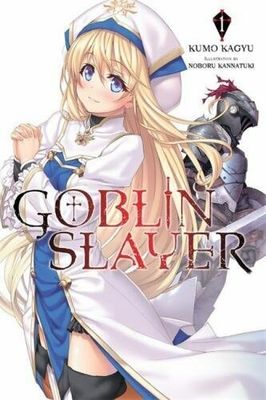 GOBLIN SLAYER LIGHT NOVEL SC VOL 01 LOOTCRATE EDITION