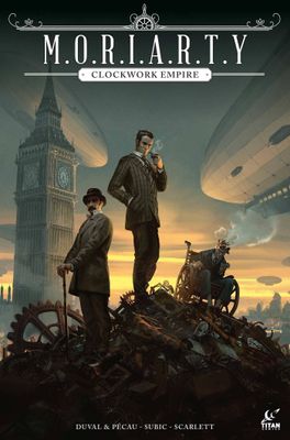 MORIARTY CLOCKWORK EMPIRE TP