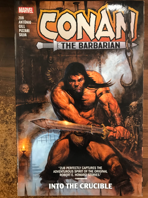CONAN THE BARBARIAN BY JIM ZUB TP VOL 01 INTO THE CRUCIBLE