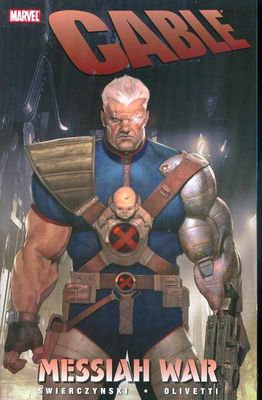 CABLE TP VOL 01 MESSIAH WAR