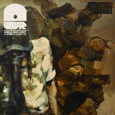 WORLD WAR ROBOT TP VOL 02