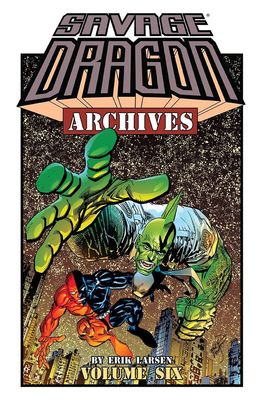 SAVAGE DRAGON ARCHIVES TP VOL 06 (MR)