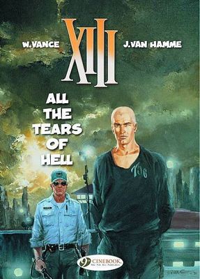XIII CINEBOOK ED GN VOL 03 ALL THE TEARS OF HELL