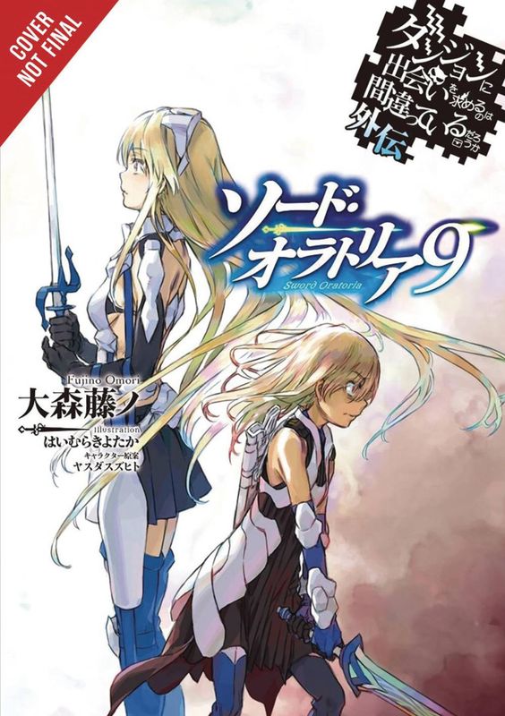 IS WRONG PICK GIRLS DUNGEON SWORD ORATORIA NOVEL SC VOL 09 (