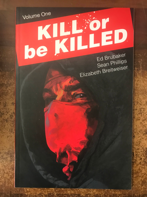 KILL OR BE KILLED TP VOL 01