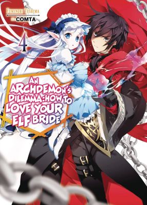 ARCHDEMONS DILEMMA HOW LOVE ELF BRIDE LIGHT NOVEL SC VOL 04
