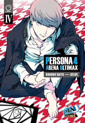 PERSONA 4 ARENA ULTIMAX GN VOL 04