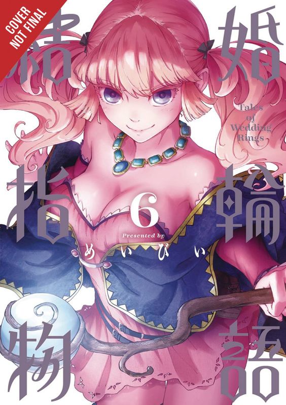 TALES OF WEDDING RINGS GN VOL 06