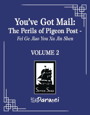 YOUVE GOT MAIL PERILS OF PIGEON POST L NOVEL VOL 02