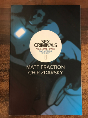 SEX CRIMINALS TP VOL 02 TWO WORLDS ONE COP