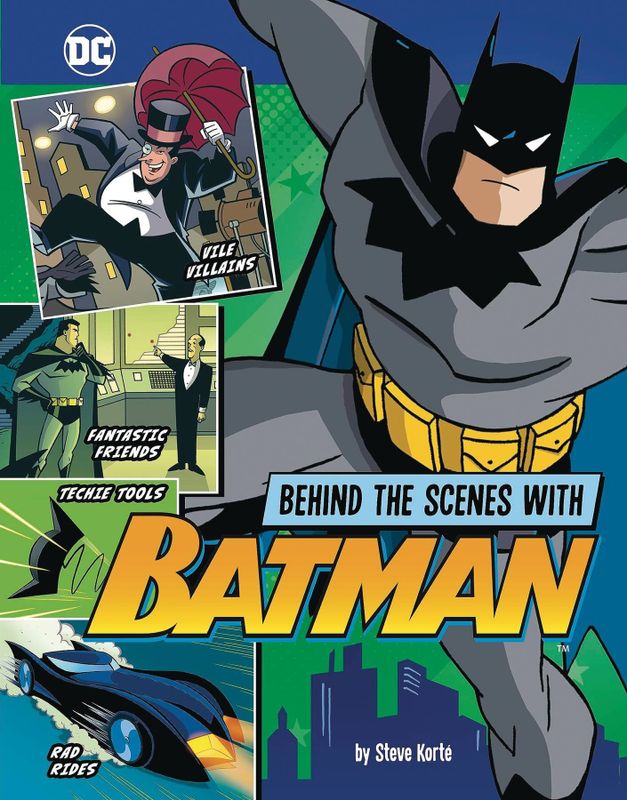 BEHIND THE SCENES WITH BATMAN SC