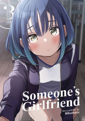 SOMEONES GIRLFRIEND GN VOL 03