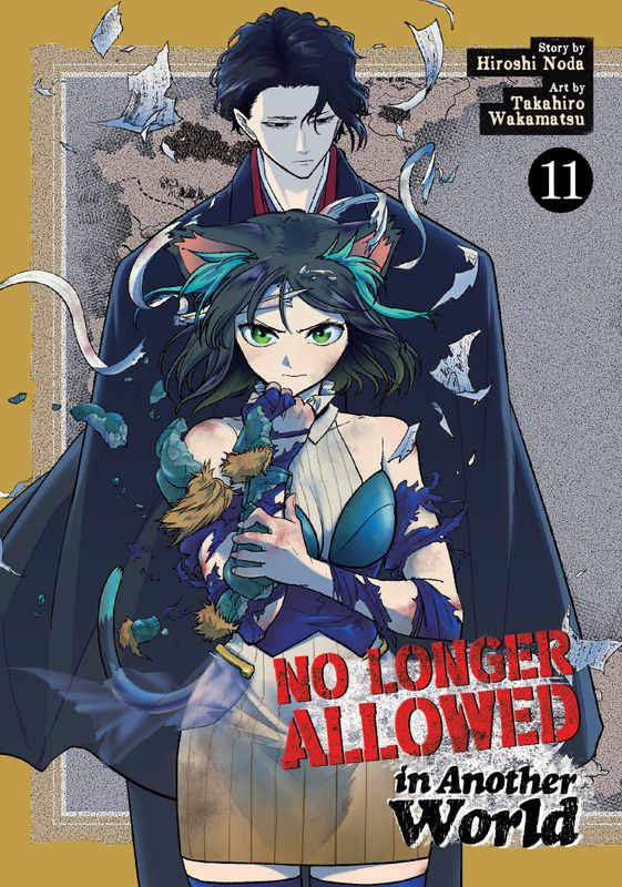 NO LONGER ALLOWED IN ANOTHER WORLD VOL. 11