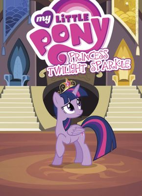 MY LITTLE PONY TP VOL 07 PRINCESS TWILIGHT SPARKLE