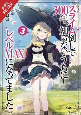 IVE BEEN KILLING SLIMES 300 YEARS NOVEL SC VOL 03