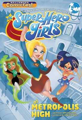 HCF 2019 DC SUPER HERO GIRLS AT METROPOLIS HIGH MINI COMIC