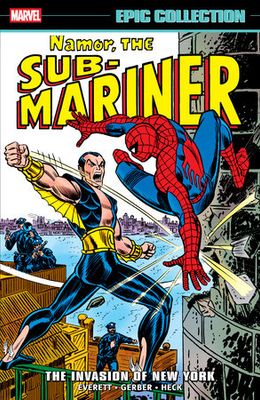 NAMOR THE SUB-MARINER EPIC COLLECTION: THE INVASION OF NEW YORK