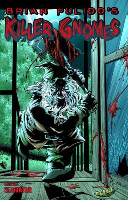 BRIAN PULIDOS KILLER GNOMES REG CVR #1