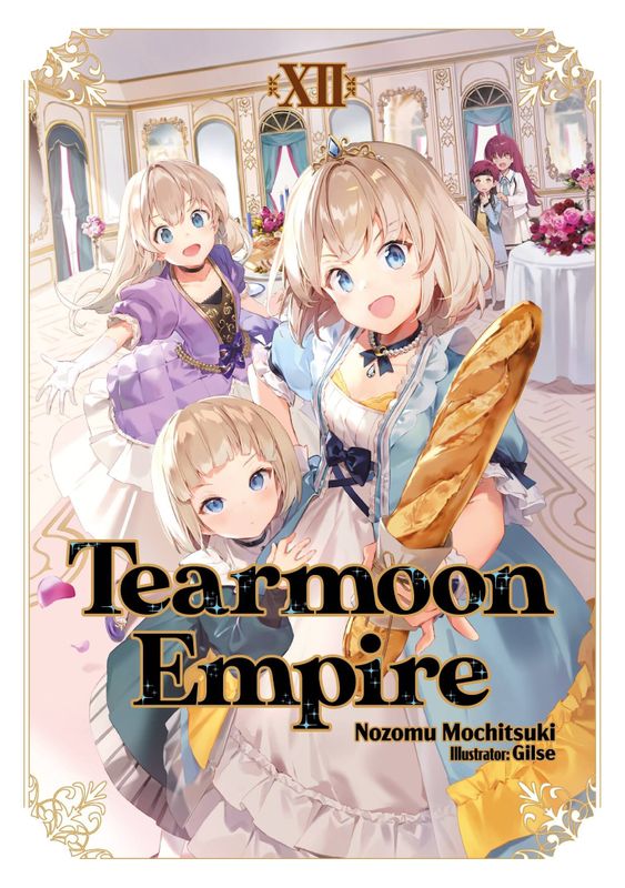 TEARMOON EMPIRE LIGHT NOVEL SC VOL 12