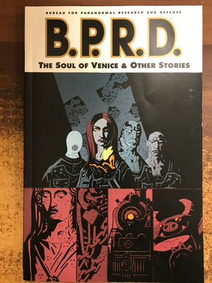 BPRD TP VOL 02 SOUL OF VENICE AND OTHER STORIES