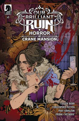 OUR BRILLIANT RUIN HORROR AT CRANE MANSION #1