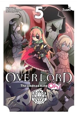 OVERLORD UNDEAD KING OH GN VOL 05