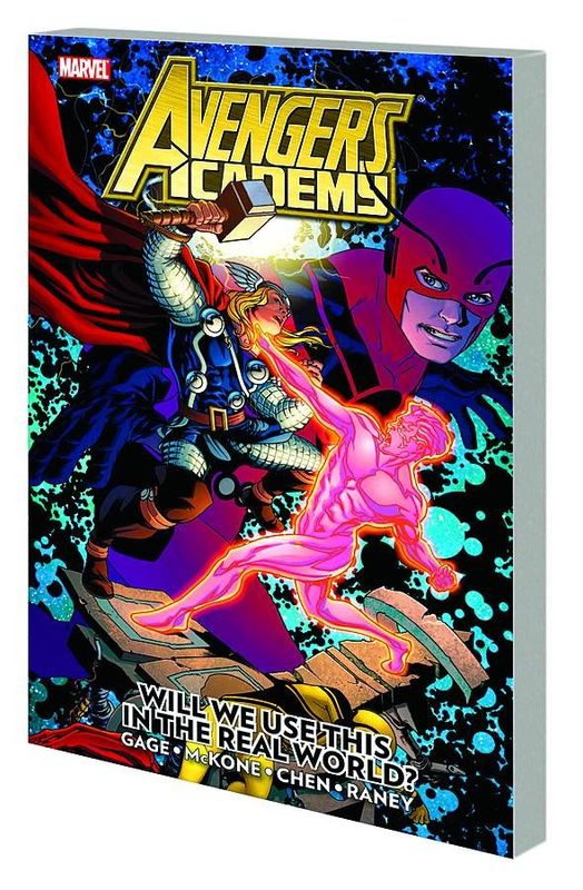 AVENGERS ACADEMY TP VOL 02 REAL WORLD