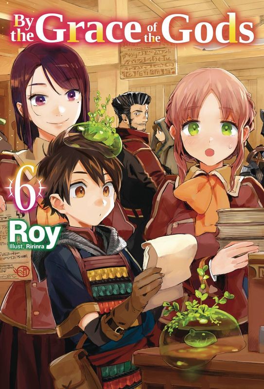 BY THE GRACE OF GODS LIGHT NOVEL SC VOL 06