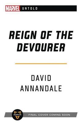 MARVEL UNTOLD NOVEL SC REIGN OF THE DEVOURER