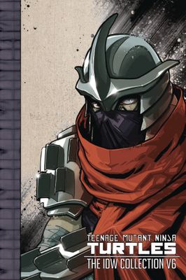 TMNT ONGOING (IDW) COLL TP VOL 06
