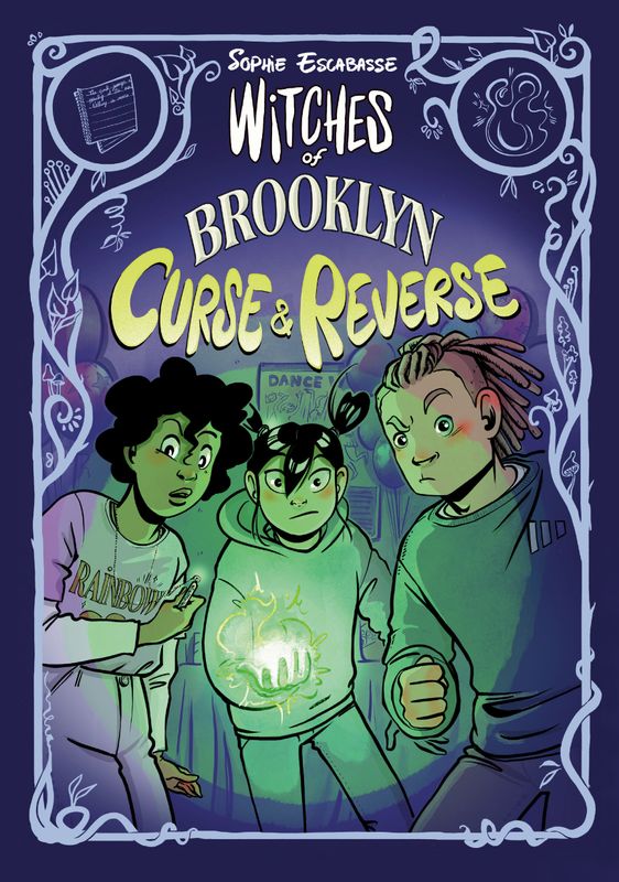 WITCHES OF BROOKLYN: CURSE AND REVERSE