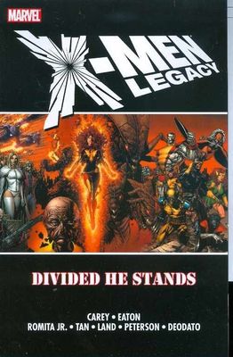 X-MEN LEGACY TP DIVIDED HE STANDS