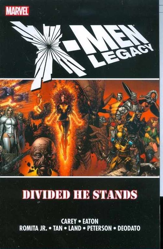 X-MEN LEGACY TP DIVIDED HE STANDS