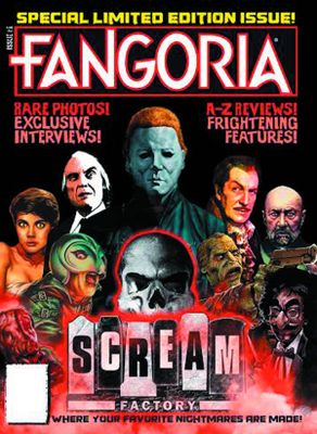 FANGORIA PRESENTS SCREAM FACTORY SPECIAL