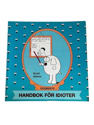 Dilbert # 3  Dogberts handbok för idioter SC