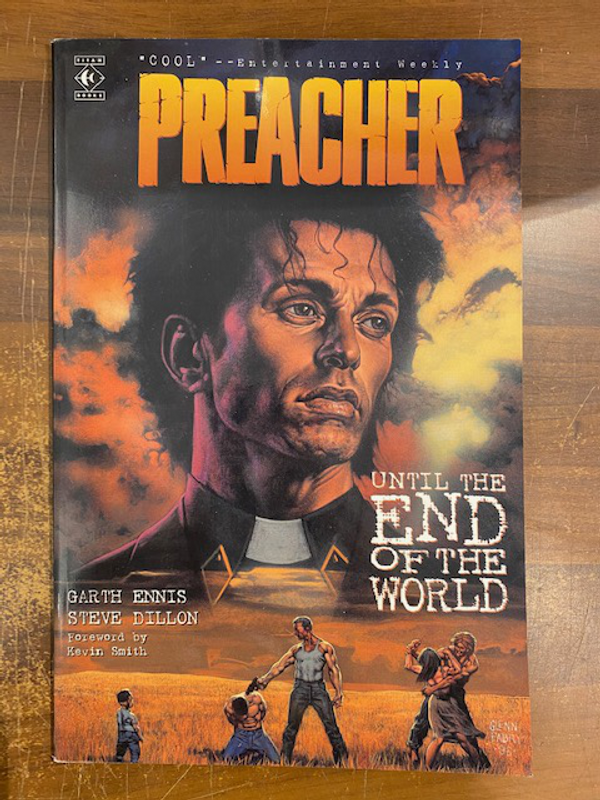 PREACHER TP VOL 02 UNTIL THE END OF THE WORLD