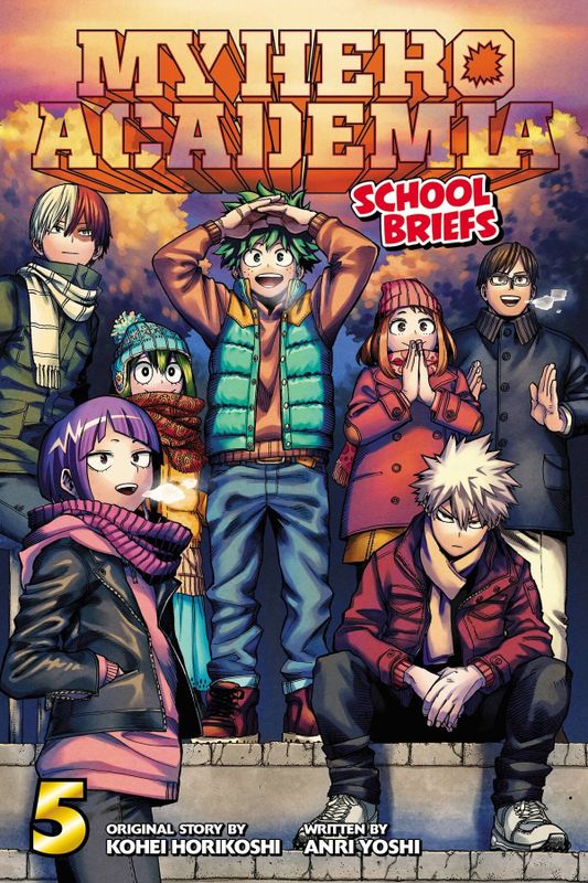 MY HERO ACADEMIA SCHOOL BRIEFS NOVEL SC VOL 05