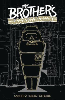 MY BROTHERS BLOOD MACHINE TP