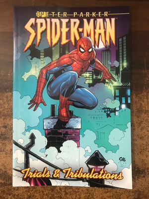 PETER PARKER SPIDER-MAN TP VOL 04 TRIALS & TRIBULATIONS