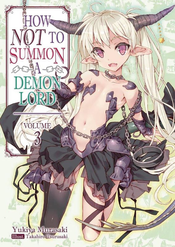 HOW NOT TO SUMMON DEMON LORD LIGHT NOVEL VOL 03
