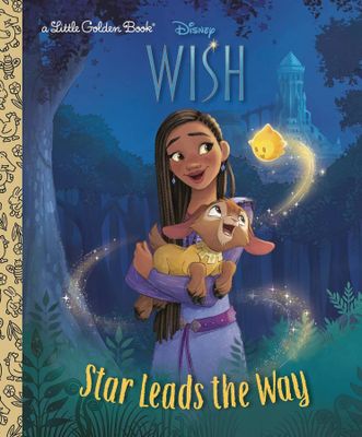 DISNEY WISH STAR LEADS THE WAY LITTLE GOLDEN BOOK