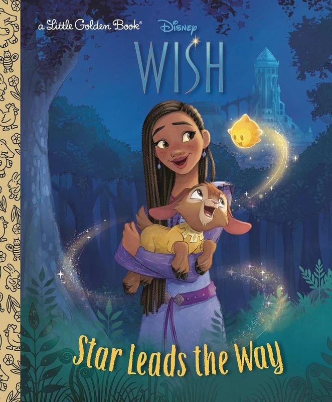 DISNEY WISH STAR LEADS THE WAY LITTLE GOLDEN BOOK